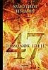 47 - Démonok ideje